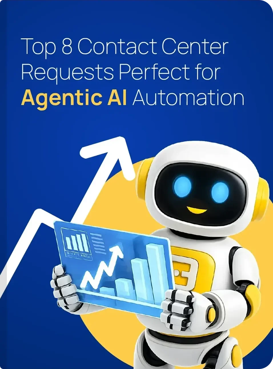 The 8 Requests Your Contact Center Handles Most — Now Automated — cover